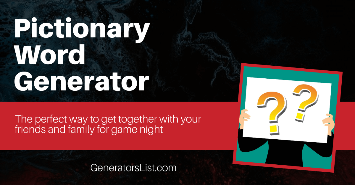 pictionary word generator pictionary word generator