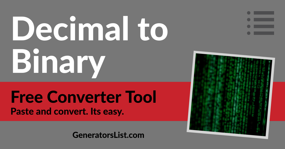 Decimal to Binary Converter Generators List