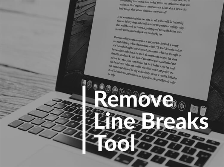 Remove Line Breaks